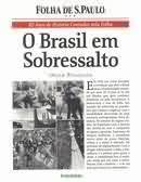 O Brasil Em Sobressalto
