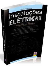 Instalações Elétricas - Principios e Aplicações