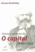 Gnese e Estrutura de o Capital de Karl Marx