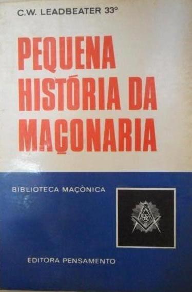 Pequena História da Maçonaria