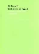 O Rococ Religioso no Brasil e Seus Antecedentes Europeus