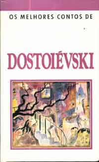 Os Melhores Contos de Dostoiévski