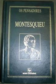 Os Pensadores Montesquieu Vol 2