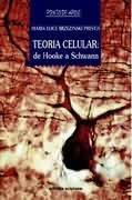 Teoria Celular: de Hooke a Schwann