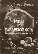 Fatos da Parapsicologia - Introdução as Ciências Ocultas