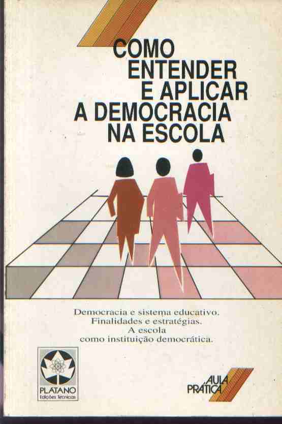 Livros Encontrados Sobre Escola E Democracia | Estante Virtual