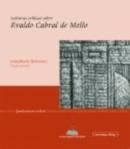 Leituras críticas sobre Evaldo Cabral de Mello