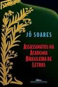 Assassinato na Academia Brasileira de Letras