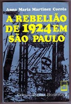 A Rebelião de 1924 em São Paulo
