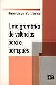 Uma Gramtica de Valncias para o Portugus
