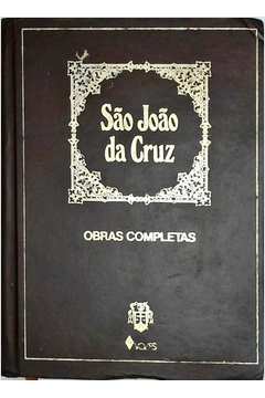 São João da Cruz - Obras Completas