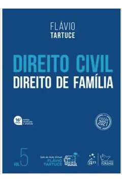 Direito Civil - Direito de Família. Vol. 5
