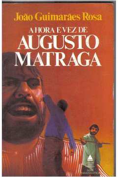 A Hora e Vez de Augusto Matraga - Edição de Bolso