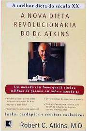 A Nova Dieta Revolucionária do Dr. Atkins