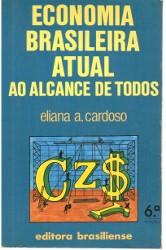Economia Brasileira Atual ao Alcance de Todos