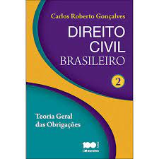 Direito Civil Brasileiro 2 Teoria Geral das Obrigações