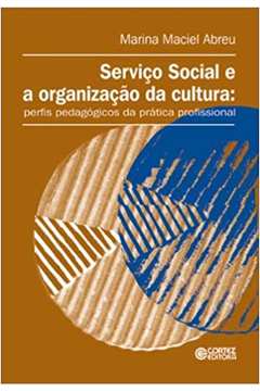 Serviço Social e a Organização da Cultura