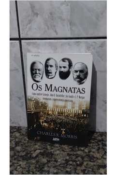 Os Magnatas ( Charles R. Morris )