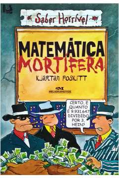Matemática Mortífera - Saber Horrível