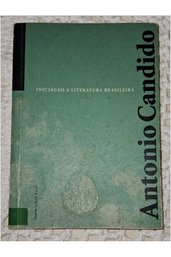 Iniciação À Literatura Brasileira