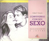 Convivendo Com Seu Sexo: Adolescentes e Jovens