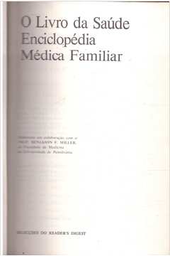 O Livro da Saúde Enciclopédia Médica Familiar