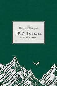 J. R. R. Tolkien uma Biografia
