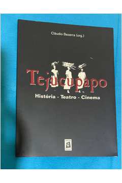 Tejucupapo Historia - Teatro - Cinema