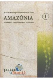 Amazônia Soberania e Desenvolvimento Sustentável