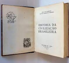 História da Civilização Brasileira : 1500 - 1822