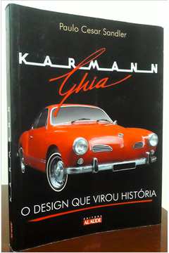 Karmann Ghia - o Design Que Virou História