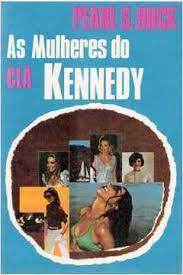 As Mulheres do Clã Kennedy