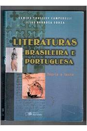 Literaturas Brasileira e Portuguesa – Teoria e Texto