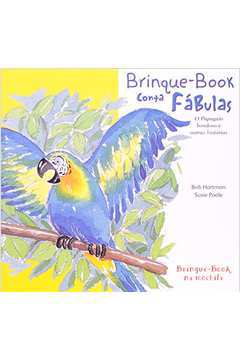 Brinque-book Conta Fabulas  o Papagaio Bondoso e Outras Historias