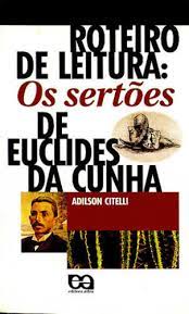Roteiro de Leitura: os Sertões de Euclides da Cunha