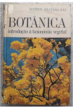 Botânica Introdução à Taxonomia Vegetal