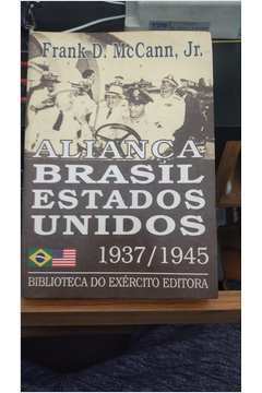 Aliança Brasil Estados Unidos 1937/1945