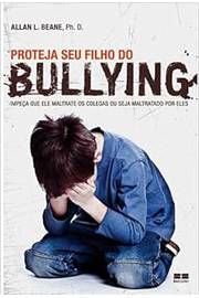 Proteja Seu Filho do Bullying