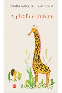 A Girafa é Minha!