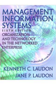 Management Information Systems - Sixth Edition