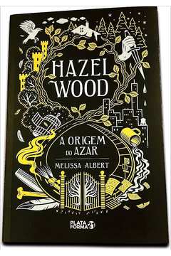 Hazel Wood: a Origem do Azar