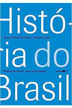 História do Brasil: uma Interpretação