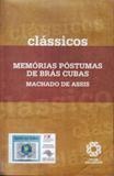 Clássicos da Literatura: Memórias Póstumas de Brás Cubas
