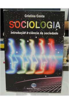 Sociologia: Introdução à Ciência da Sociedade