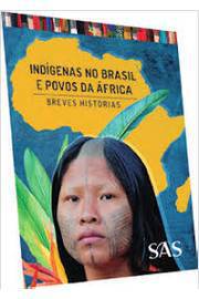 Indígenas no Brasil e Povos da África