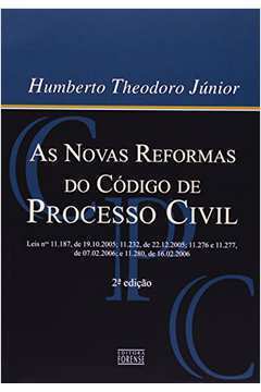 As Novas Reformas do Código de Processo Civil