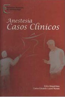 Anestesia: Casos Clínicos