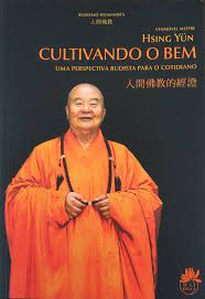 Cultivando o Bem: uma Perspectiva Budista para o Cotidiano