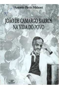 João de Camargo Barros na Vida do Povo.
