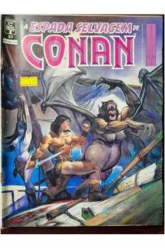 A Espada Selvagem de Conan Nr. 57 - 76 Pags. - Julho/1989.